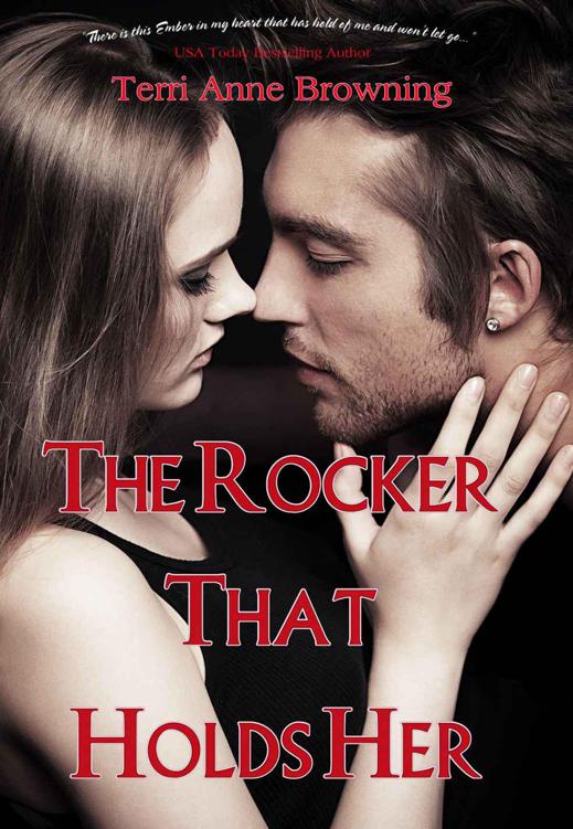 The Rocker That Holds Her (The Rocker...) by Browning, Terri Anne