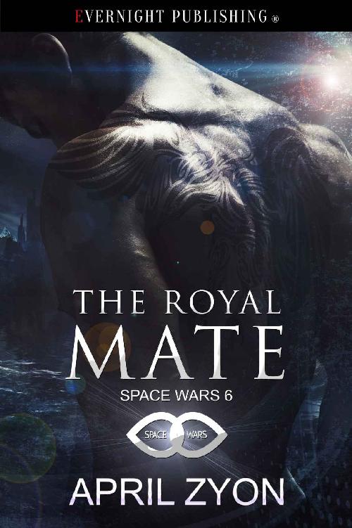 The Royal Mate (Space Wars) by April Zyon