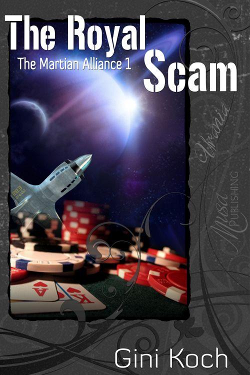 The Royal Scam (The Martian Alliance) by Gini Koch