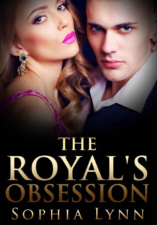 The Royal's Obsession by Sophia Lynn