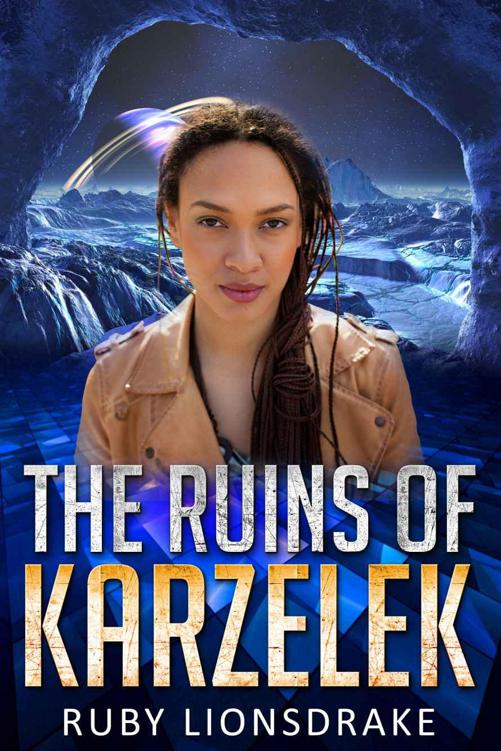 The Ruins of Karzelek (The Mandrake Company series Book 4) by Lionsdrake, Ruby