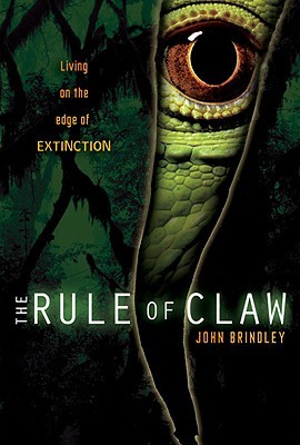 The Rule of Claw (2009) by John Brindley