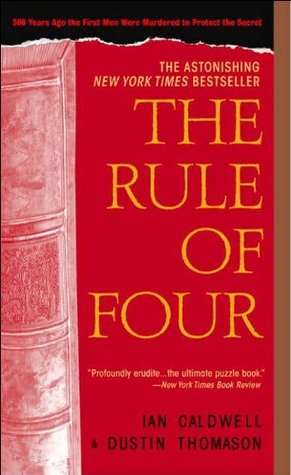 The Rule of Four (2005) by Ian Caldwell