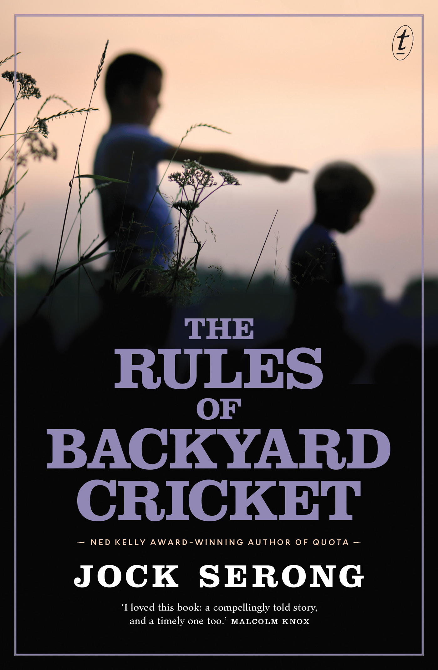 The Rules of Backyard Cricket (2016) by Jock Serong