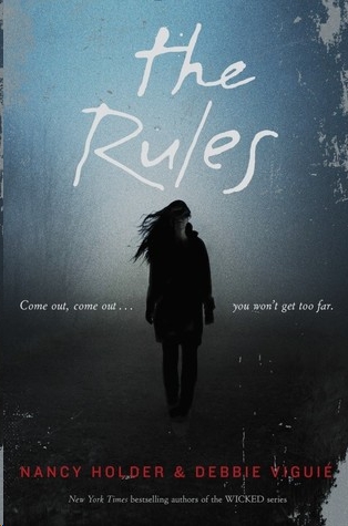 The Rules by Nancy Holder