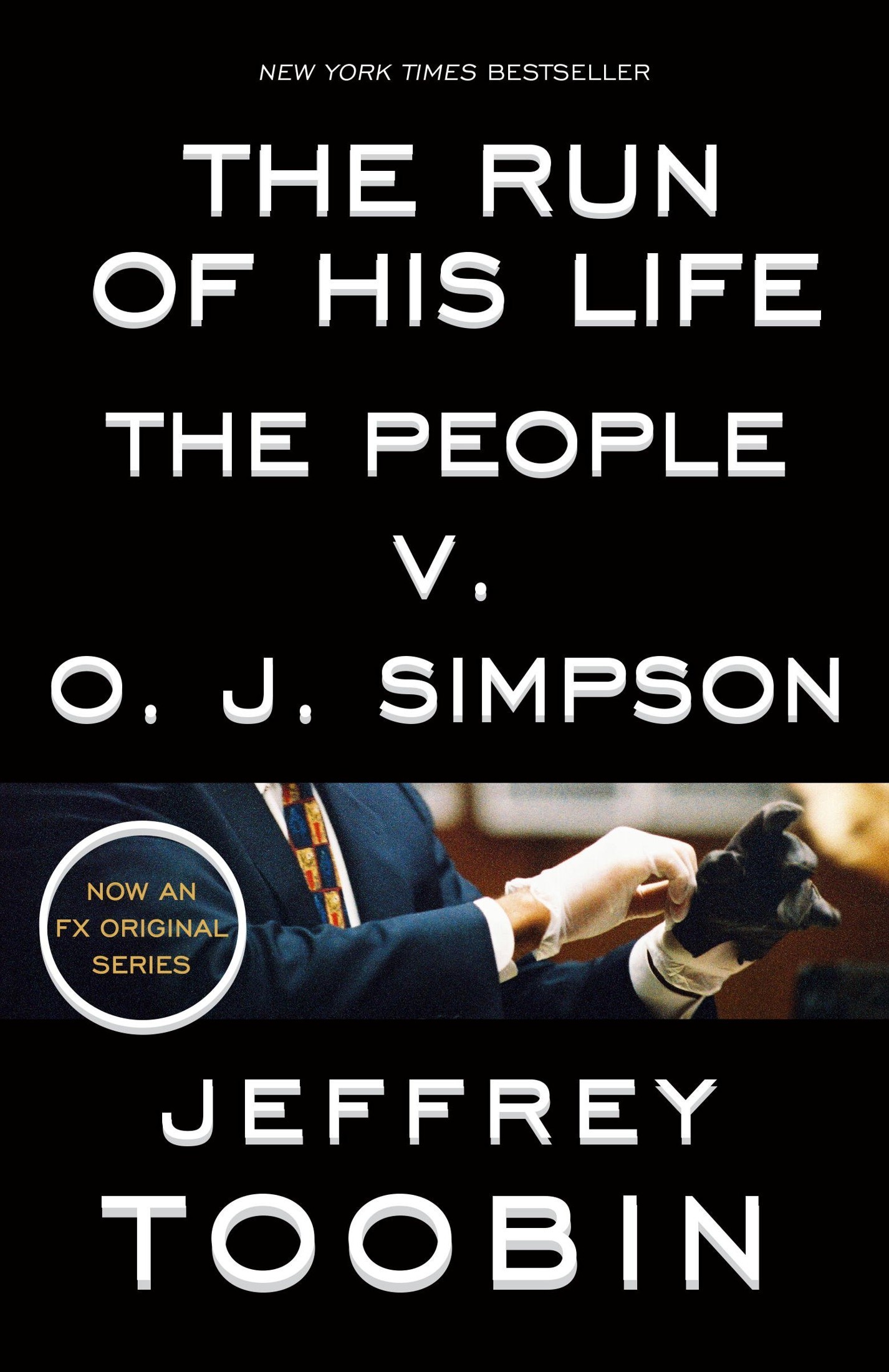 The Run of His Life: The People v. O. J. Simpson