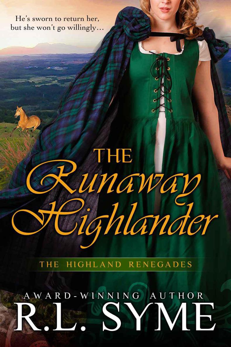 The Runaway Highlander (The Highland Renegades Book 2)