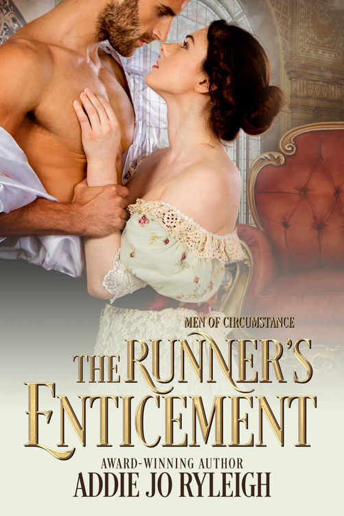 The Runner's Enticement (Men of Circumstance Book 2) by Addie Jo Ryleigh