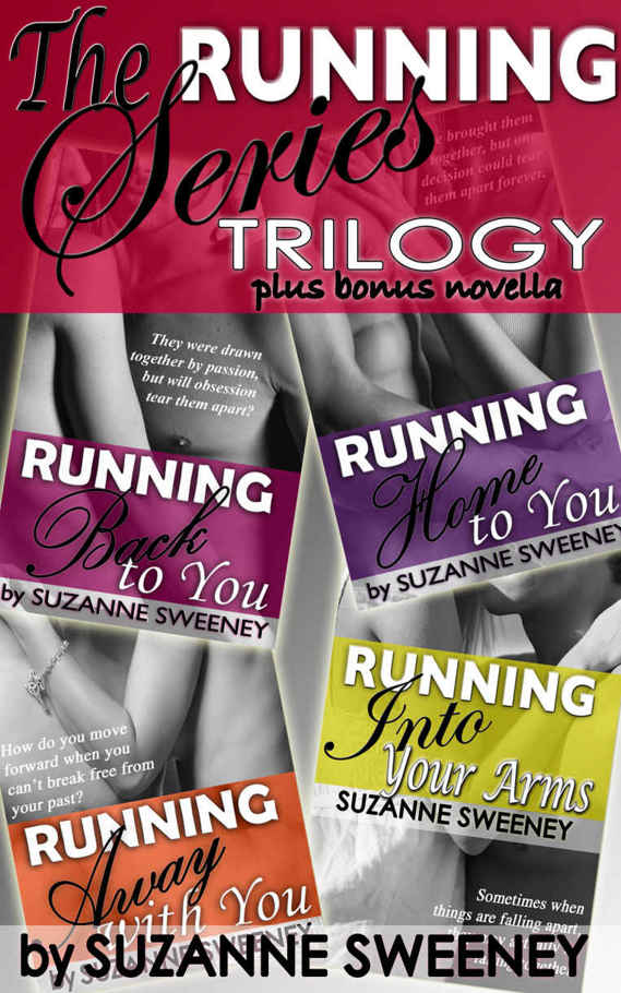 The Running Series Complete Collection: 3-Book Set plus Bonus Novella by Suzanne Sweeney