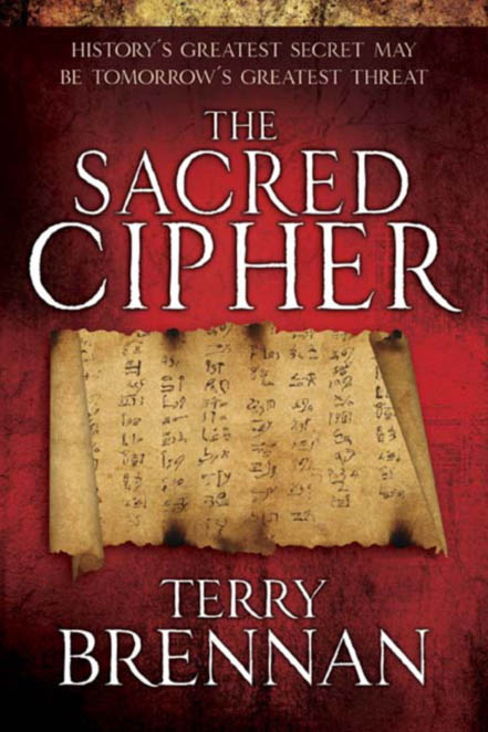 The Sacred Cipher by Terry Brennan