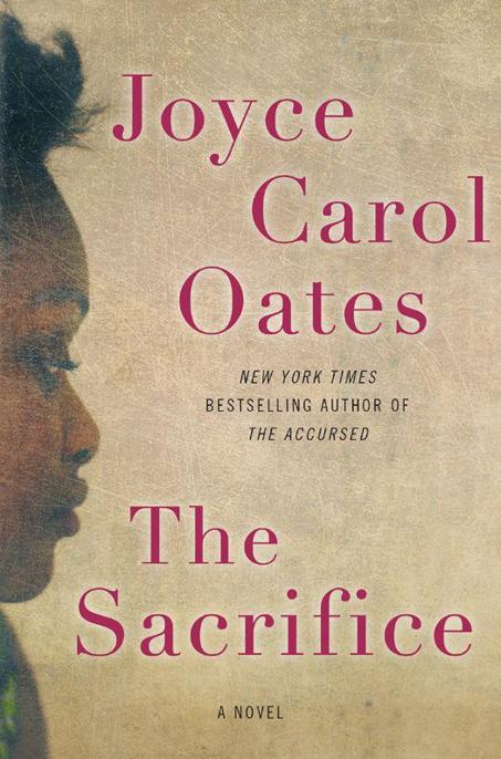 The Sacrifice by Joyce Carol Oates