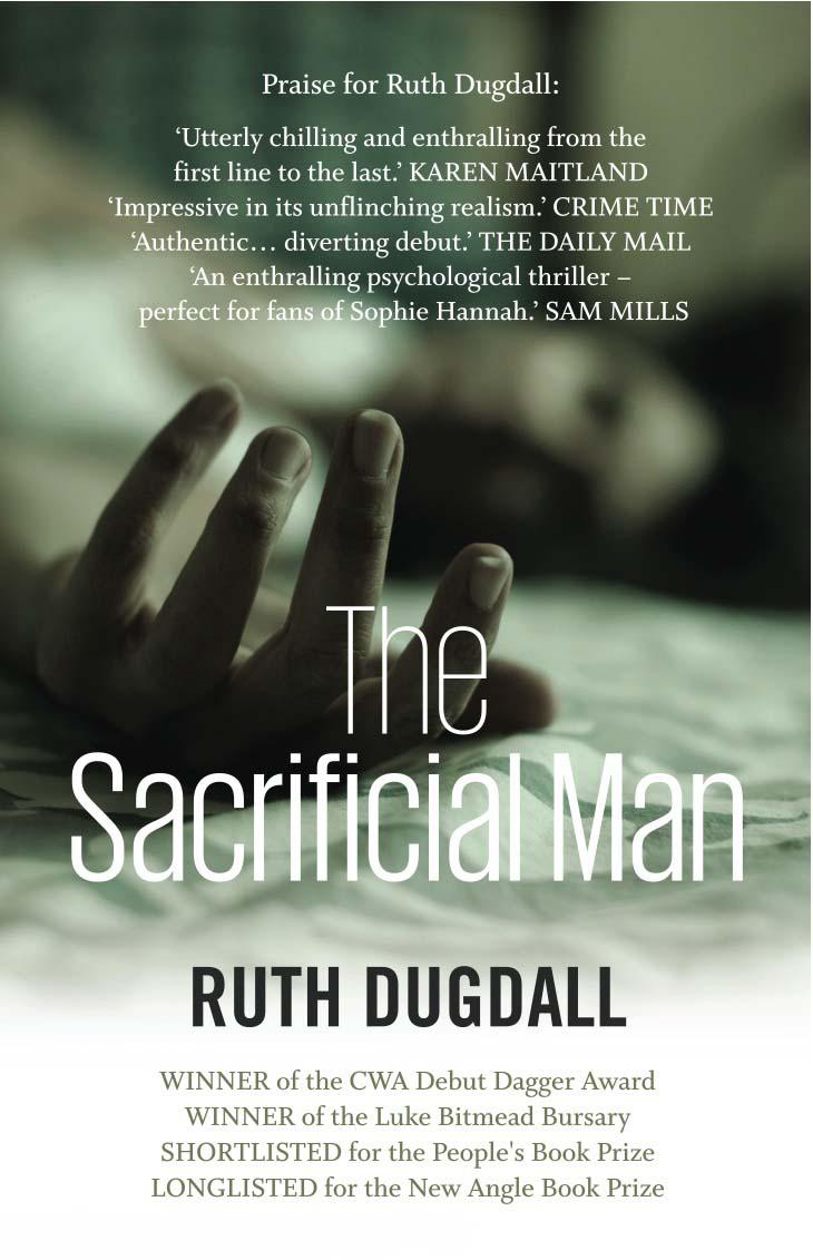 The Sacrificial Man by Dugdall, Ruth