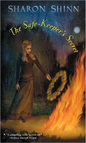 The Safe-Keeper's Secret (2005) by Sharon Shinn