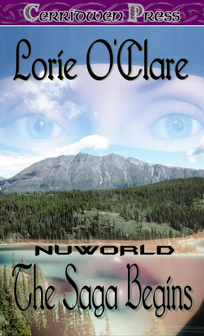 The Saga Begins [Nuworld 1] by Lorie O'Clare