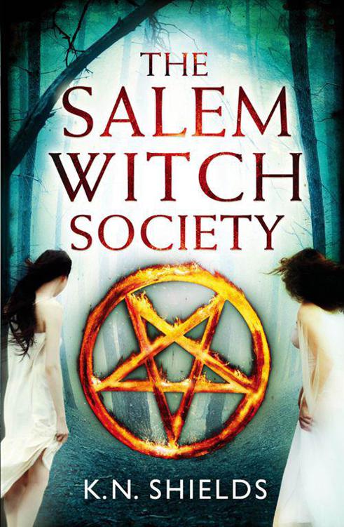 The Salem Witch Society by K. N. Shields