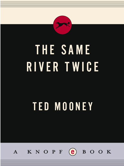 The Same River Twice (2010) by Ted Mooney