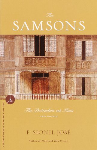 The Samsons: Two Novels; (Modern Library) by F. Sionil Jose