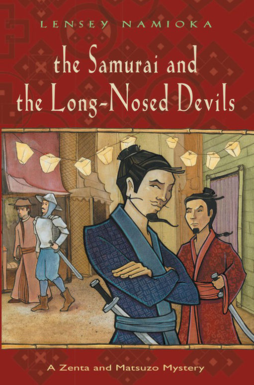 The Samurai and the Long-Nosed Devils by Lensey Namioka