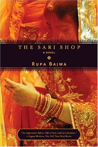 The Sari Shop (2005) by Rupa Bajwa