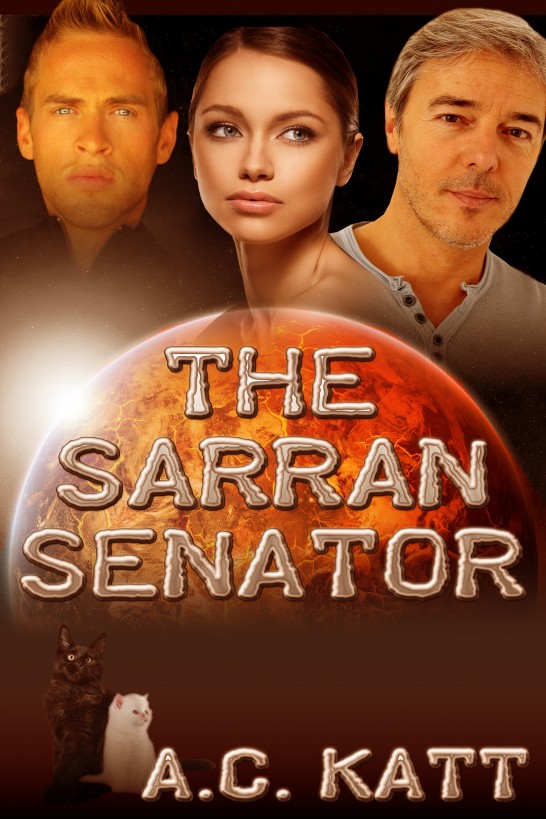 The Sarran Senator by A.C. Katt