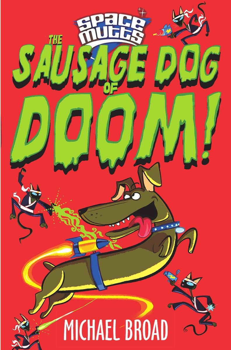 The Sausage Dog of Doom!