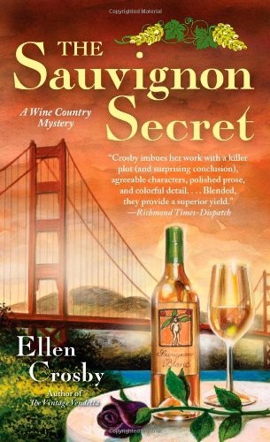 The Sauvignon Secret by Ellen Crosby