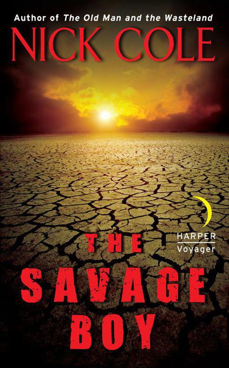 The Savage Boy by Nick Cole