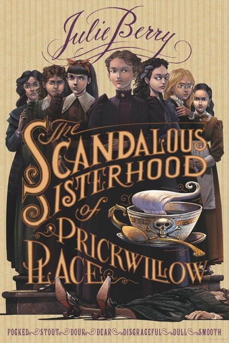 The Scandalous Sisterhood of Prickwillow Place