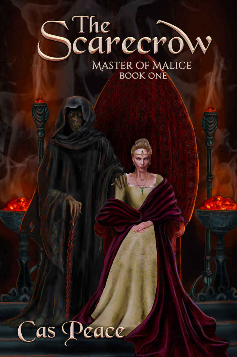 The Scarecrow (Master of Malice Book 1) by Peace, Cas