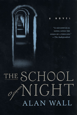 The School of Night: A Novel (2003)