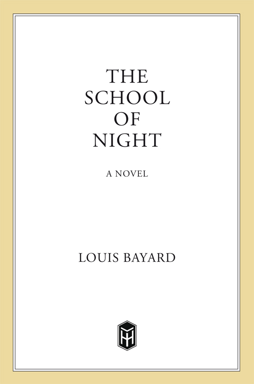 The School of Night by Louis Bayard