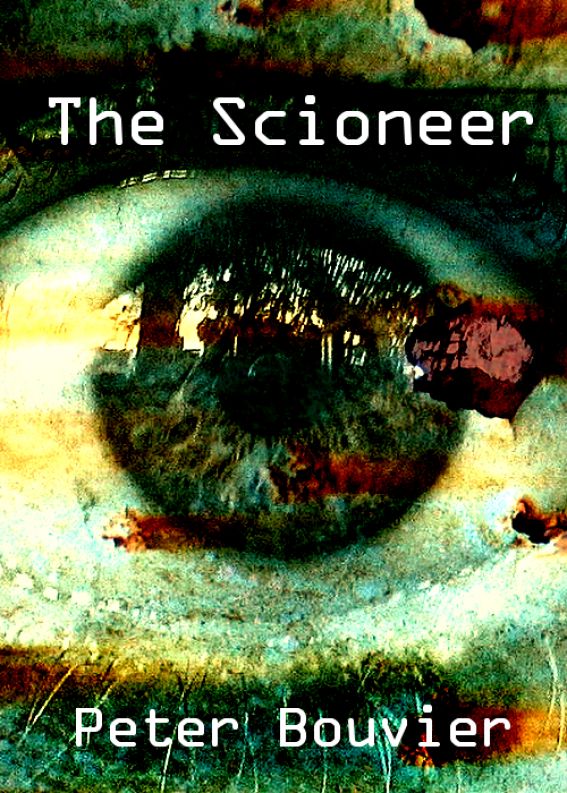 The Scioneer by Peter Bouvier