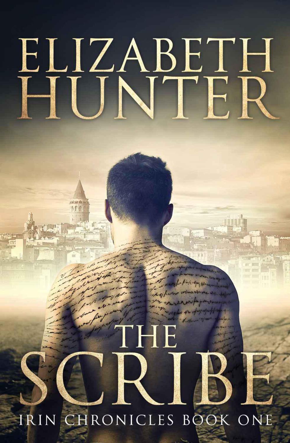 The Scribe by Hunter, Elizabeth