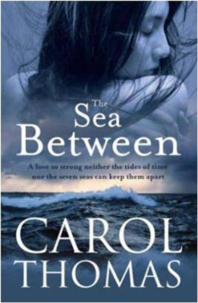 The Sea Between by Thomas, Carol