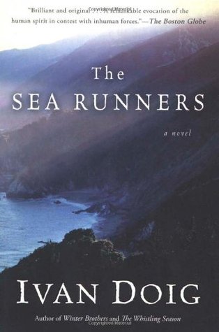 The Sea Runners (2006) by Ivan Doig