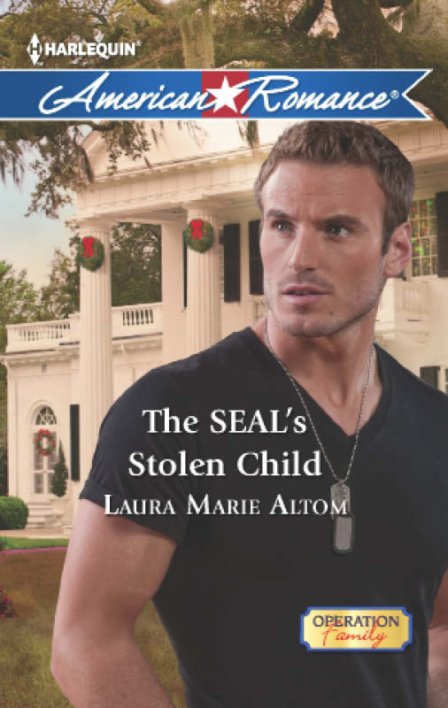 The SEAL's Stolen Child (2012) by Laura Marie Altom