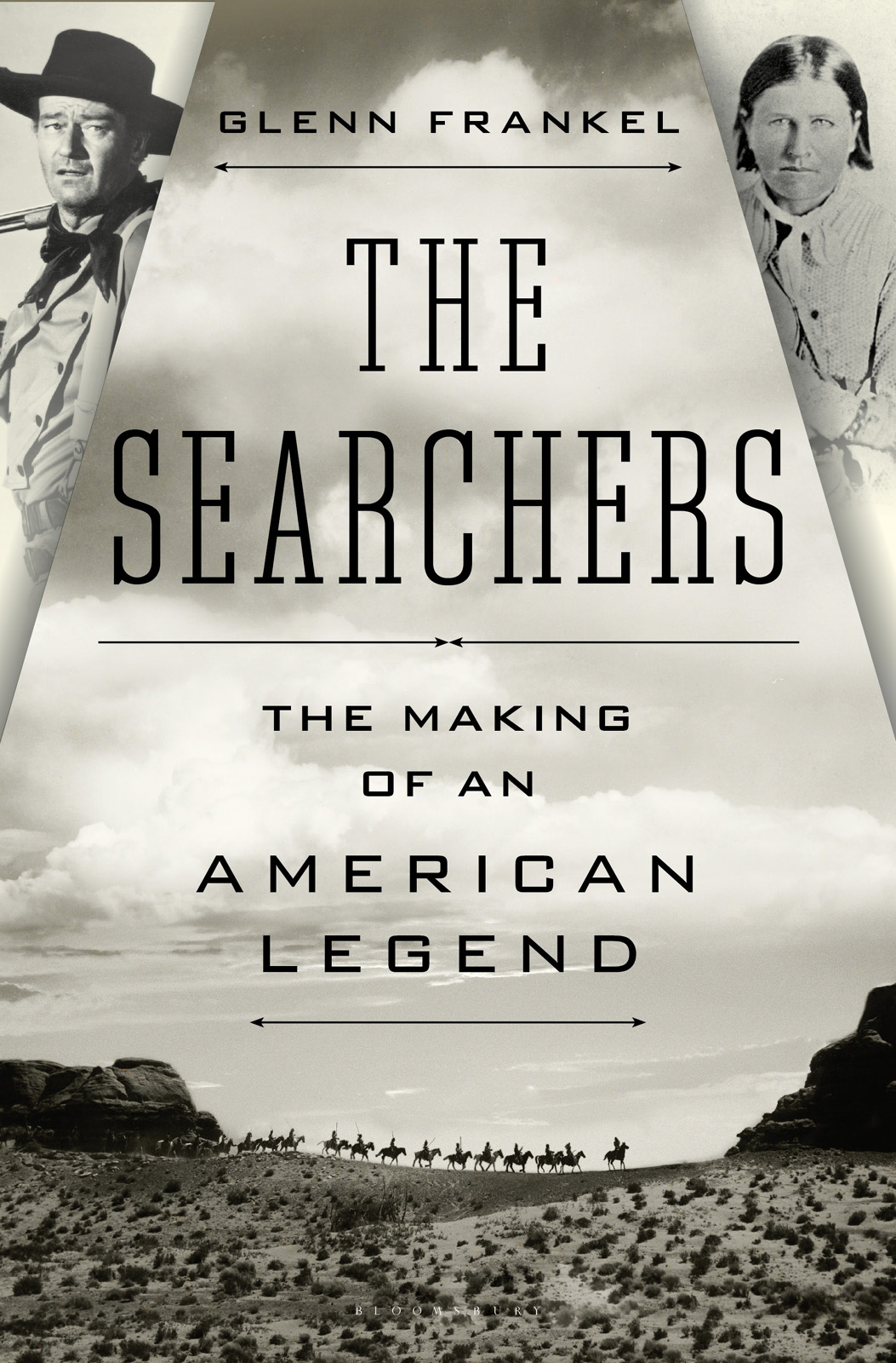 The Searchers (2013) by Glenn Frankel