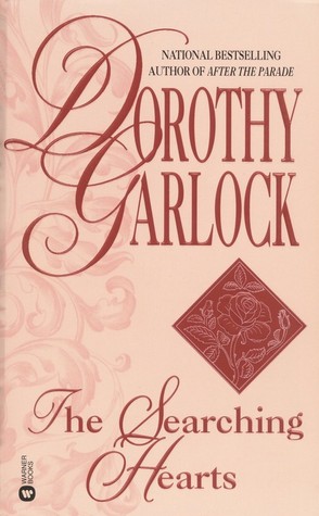 The Searching Hearts (1997) by Dorothy Garlock