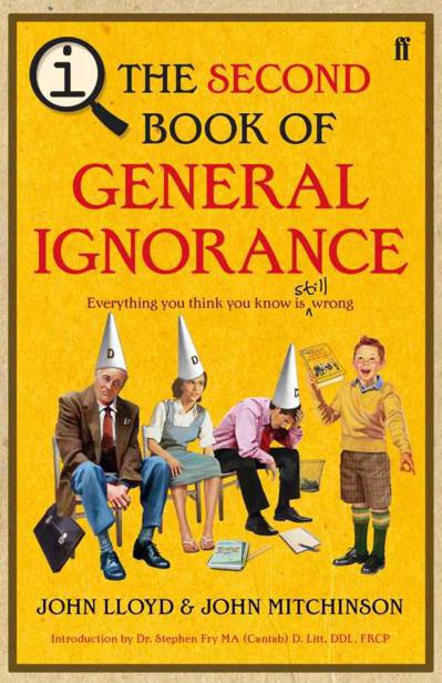 The Second Book of General Ignorance by John Lloyd