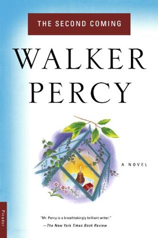 The Second Coming (1999) by Walker Percy