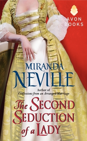 The Second Seduction of a Lady (2012) by Miranda Neville