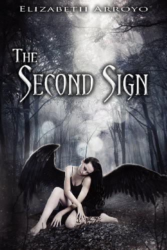 The Second Sign by Elizabeth Arroyo