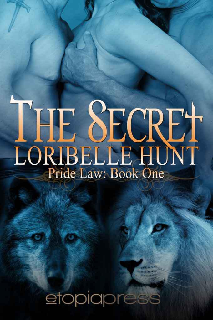 The Secret by Loribelle Hunt