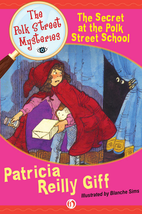 The Secret at the Polk Street School (2011) by Blanche Sims