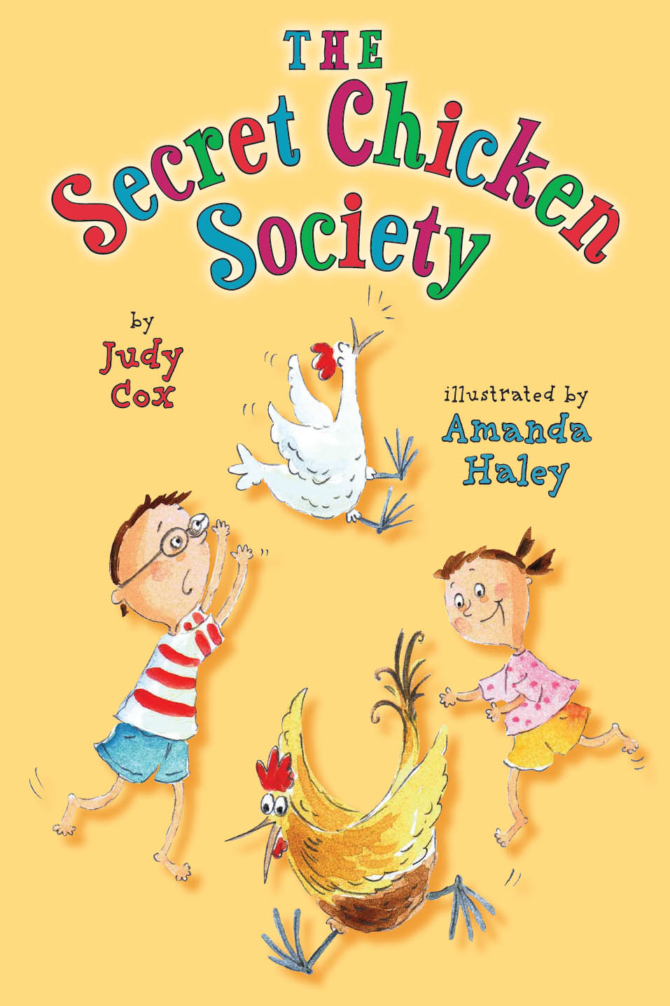 The Secret Chicken Society (2012) by Judy Cox