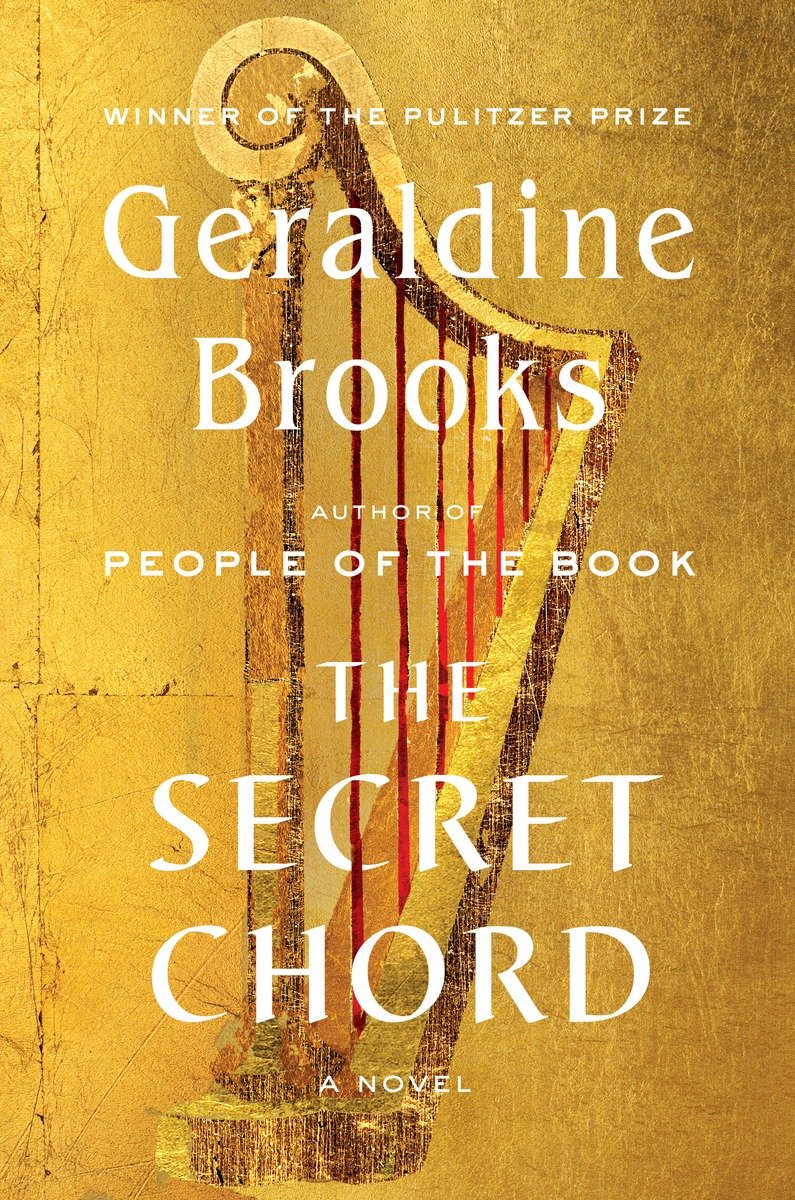 The Secret Chord (2015) by Geraldine  Brooks