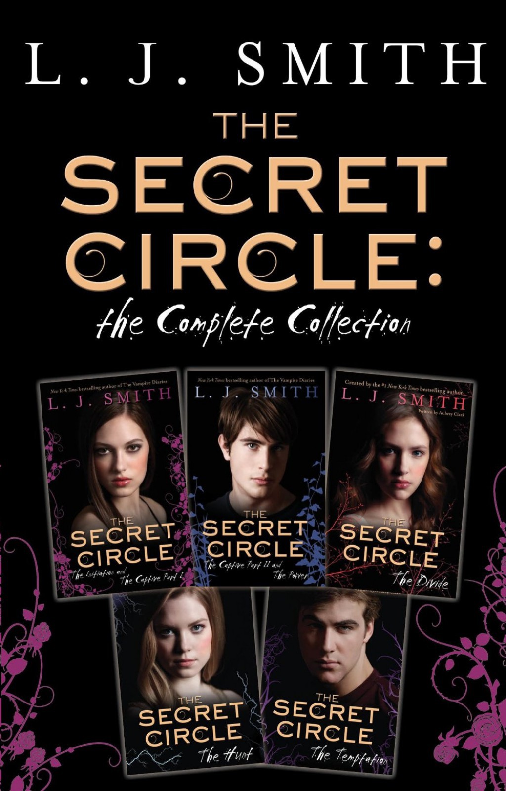 The Secret Circle: The Complete Collection by L. J. Smith