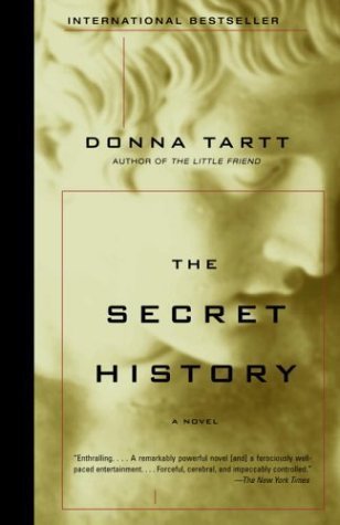 The Secret History (2004) by Donna Tartt