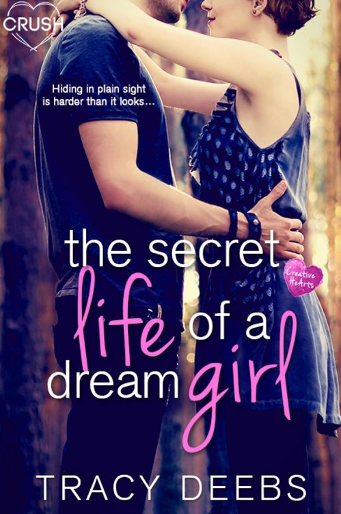 The Secret Life of a Dream Girl (Creative HeArts)