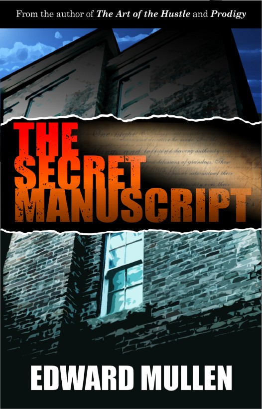 The Secret Manuscript by Edward Mullen